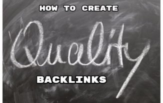 How to Create Quality Backlinks for your Blog.